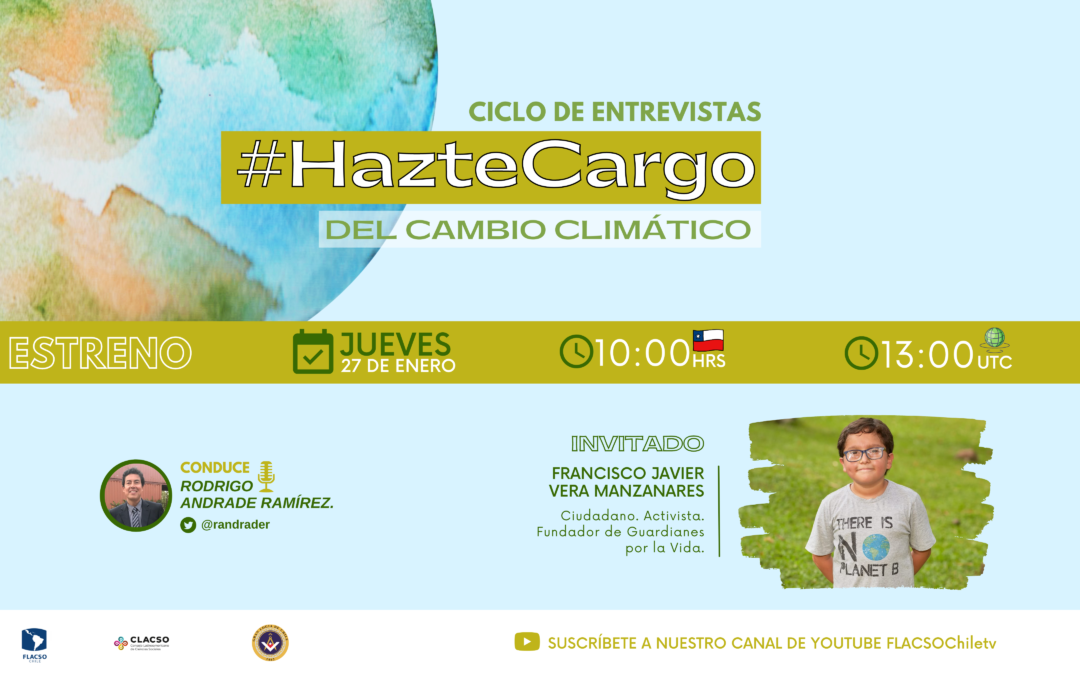 En el Segundo Capitulo del Ciclo de Entrevistas #Haztecargo del Cambio Climático, conversamos con el activista colombiano, Francisco Vera Manzanares
