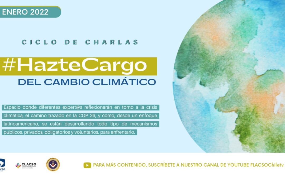 Inicia el Ciclo de entrevistas “Hazte Cargo del Cambio Climático”