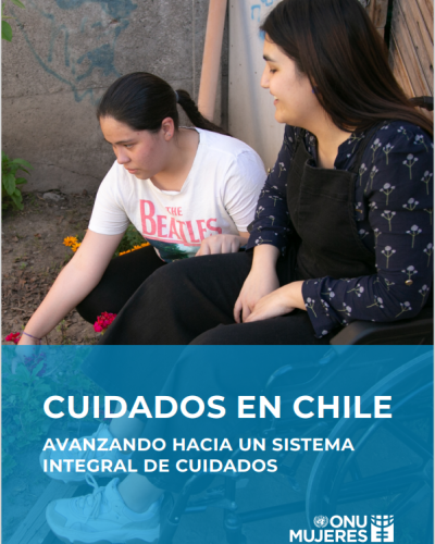 Estudio "Cuidados en Chile: avanzando hacia un sistema integral de cuidados"